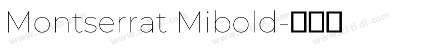 Montserrat Mibold字体转换
